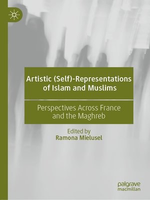 cover image of Artistic (Self)-Representations of Islam and Muslims